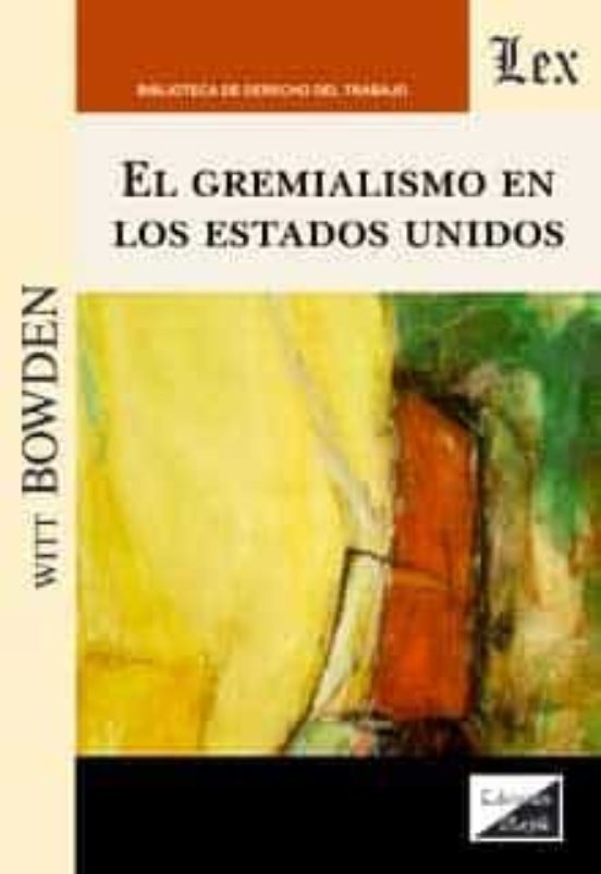 Gremialismo En Los Estados Unidos El