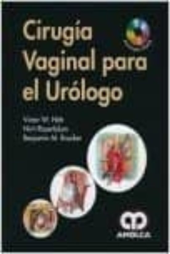 Cirugia Vaginal Para El Urologo + Dvd