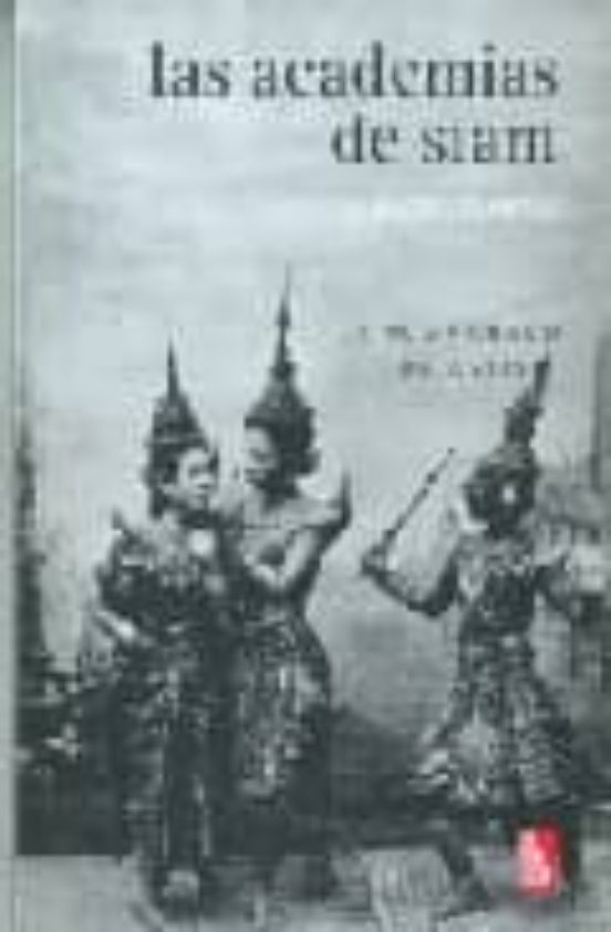 Las Academias De Siam Y Otros Cuentos
