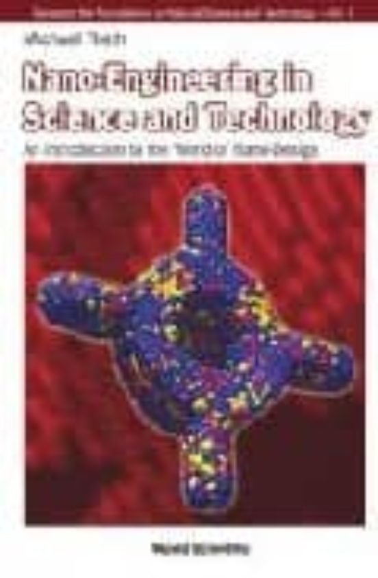 Nano-engineering In Science And Technology: An Introduction To Th E Wo
