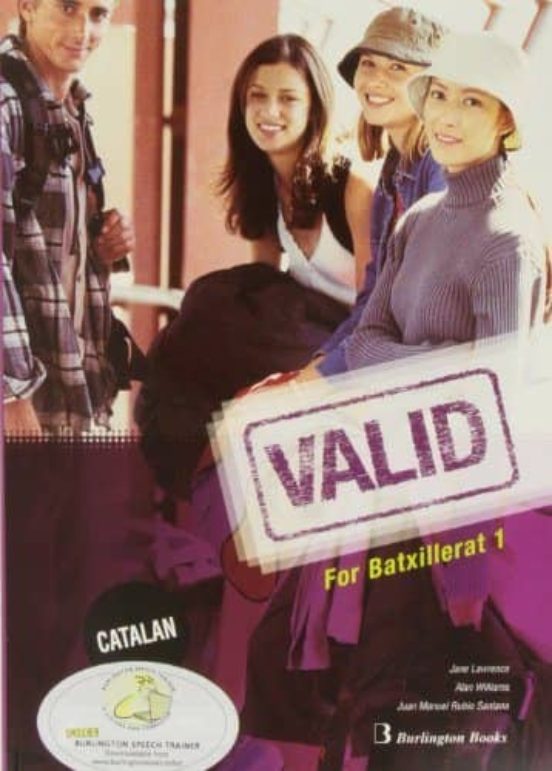 Valid For Batxillerat 1: Student S Book