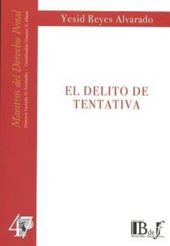 El Delito De Tentativa