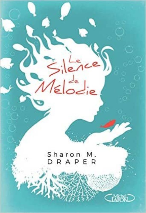Le Silence De Mélodie