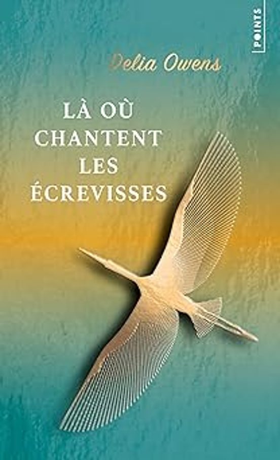 Là Où Chantent Les Écrevisses
