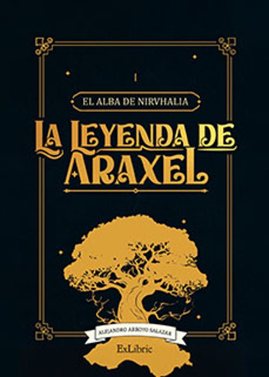 La Leyenda De Araxel
