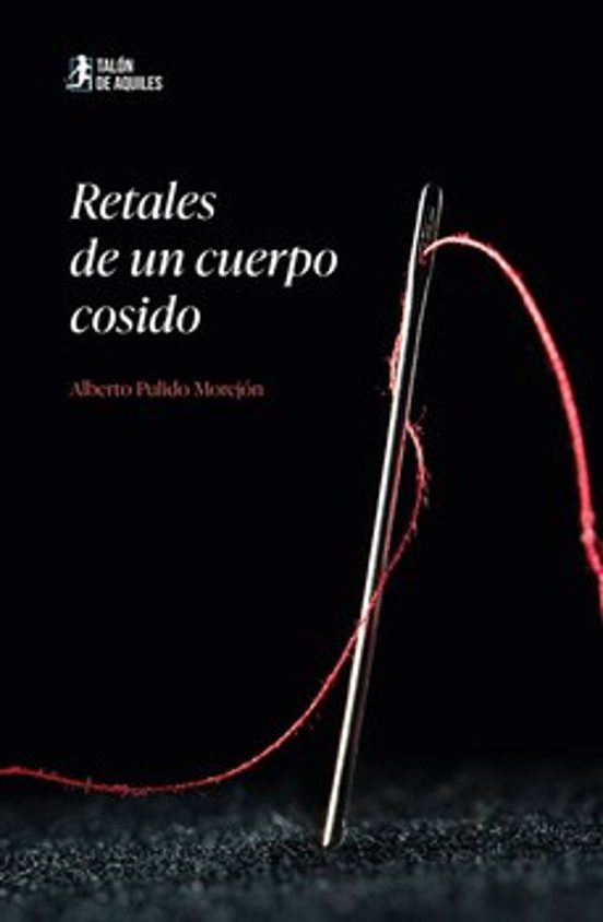 Retales De Un Cuerpo Cosido