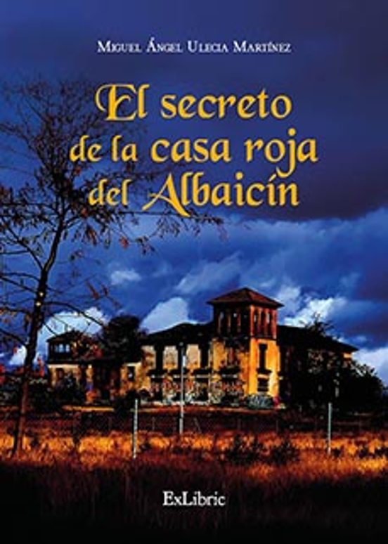 El secreto de la Casa Roja del Albaicín
