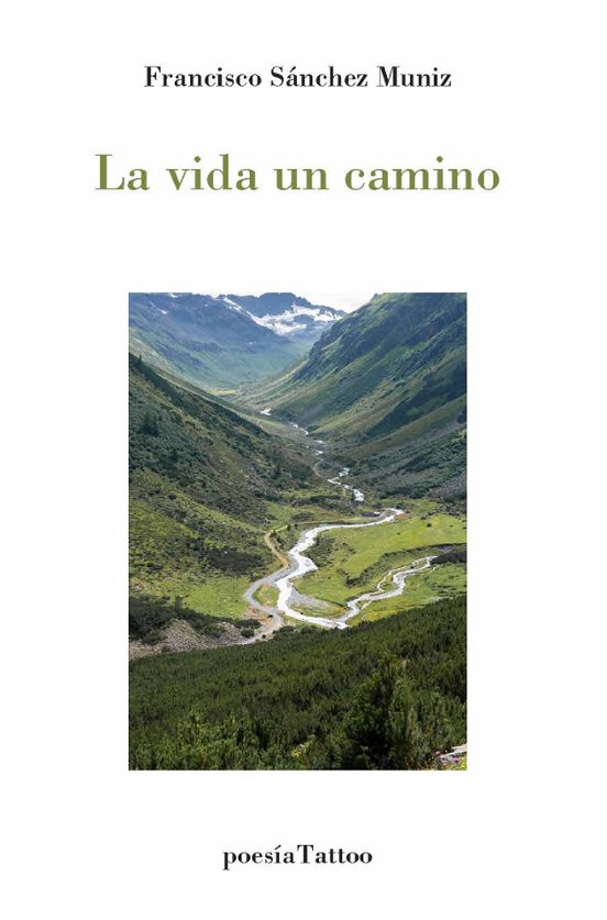 La Vida Un Camino