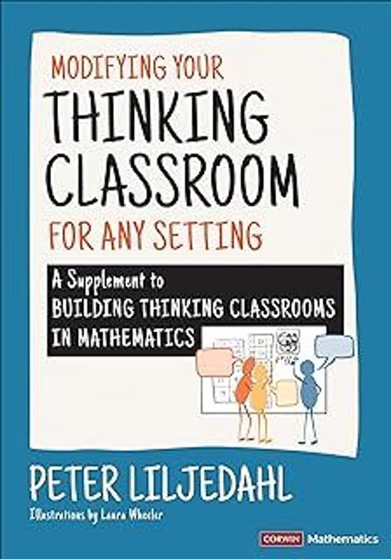 Modifying Your Thinking Classroom For Different Settings: A Supplement