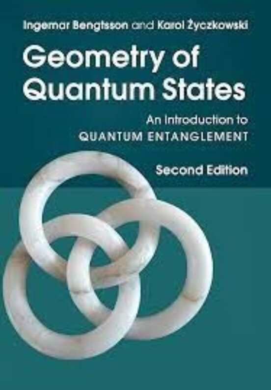 Geometry Of Quantum States: An Introduction To Quantum Entanglement