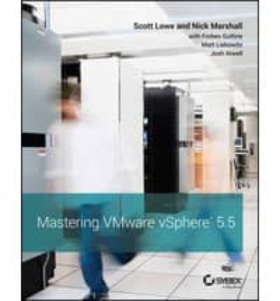 Mastering Vmware Vsphere 5.5