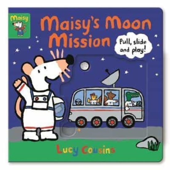 Maisy S Moon Mission : Pull Slide And Play!