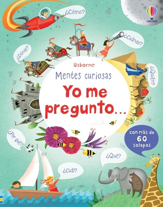 Mentes Curiosas : Yo Me Pregunto