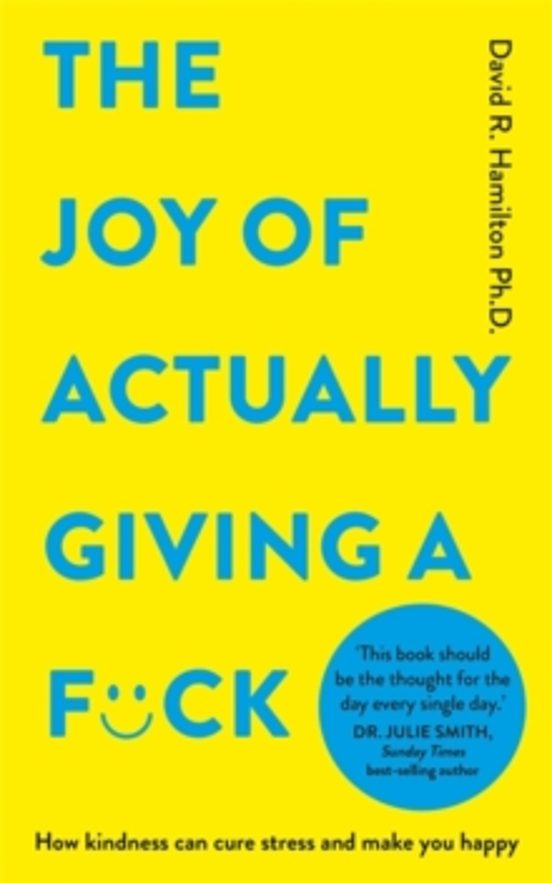 The Joy Of Actually Giving A F*ck