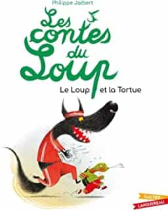 Les Contes Du Loup. Le Loup Et La Tortue