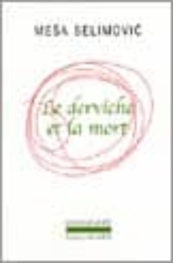 Le Derviche Et La Mort