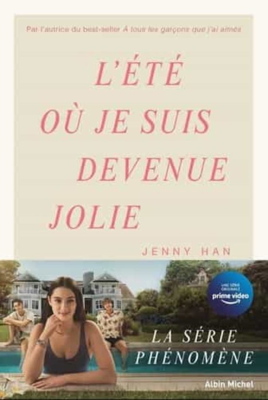 L Été Où Je Suis Devenue Jolie