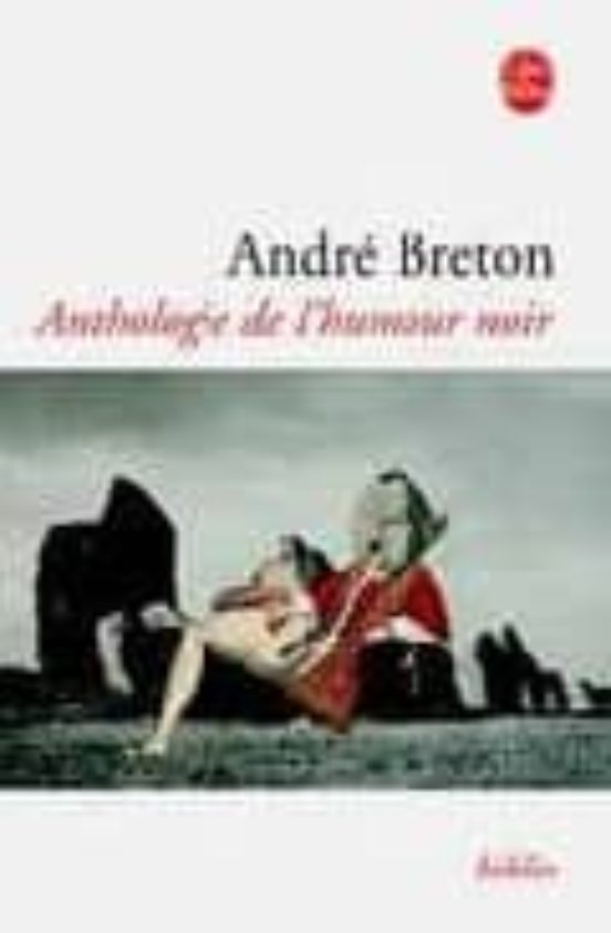 Anthologie De L Humour Noir