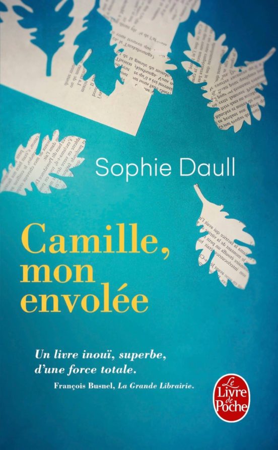 Camille Mon Envolee Coup De Coeur