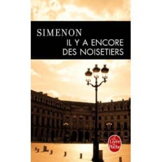 Il Y A Encore Des Noisetiers