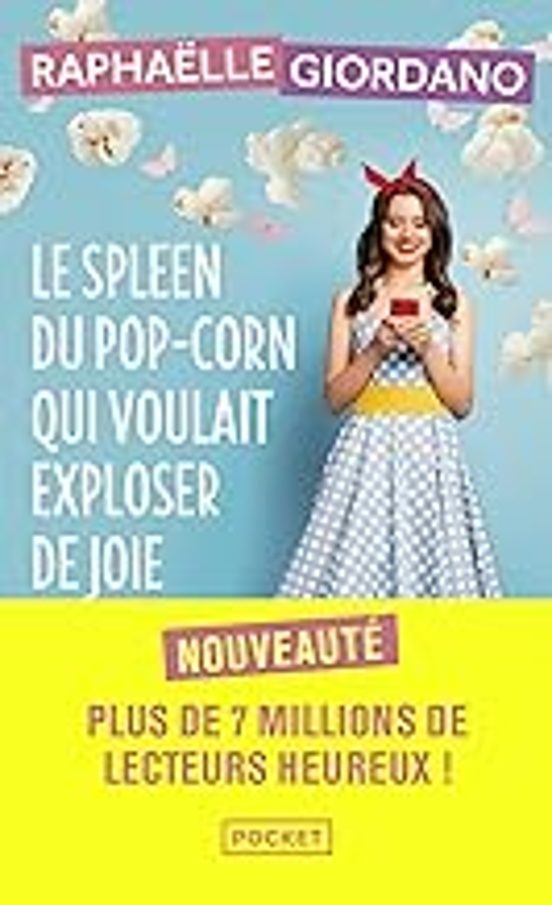 Le Spleen Du Pop-corn Qui Voulait Exploser De Joie