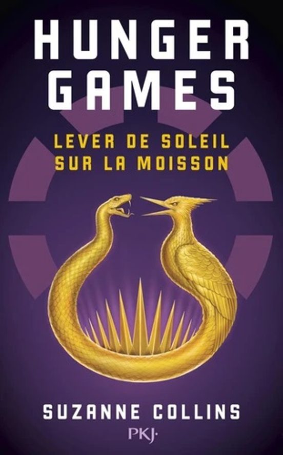 Hunger Games. Lever De Soleil Sur La Moisson