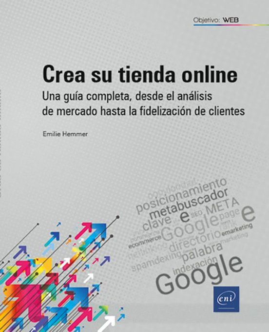Crea Su Tienda Online. Una Guía Completa Desde El Análisis De Mercado