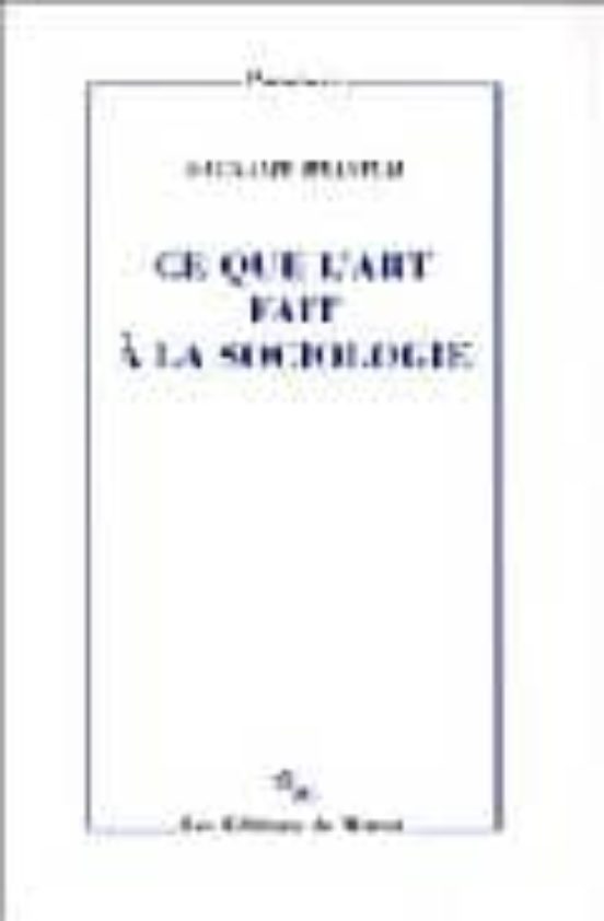 Ce Que L Art Fait A La Sociologie