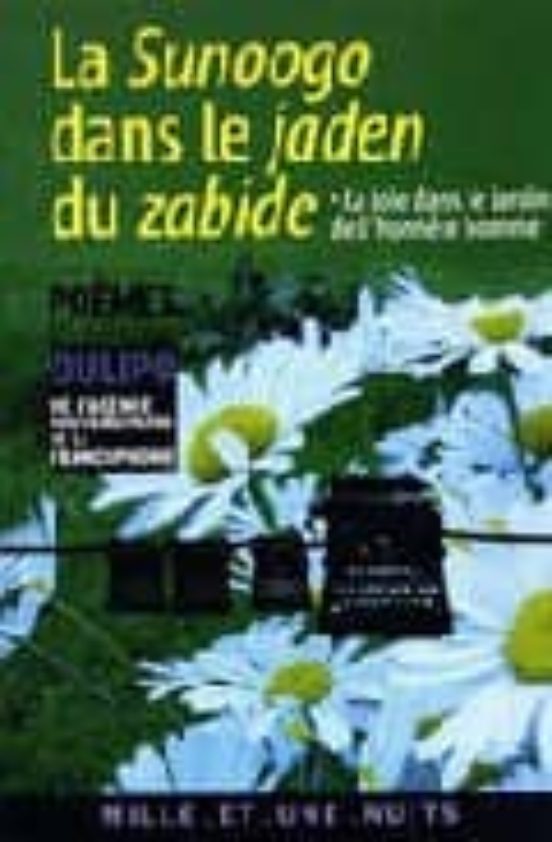 La Sunoogo Dans Le Jaden Du Zabide