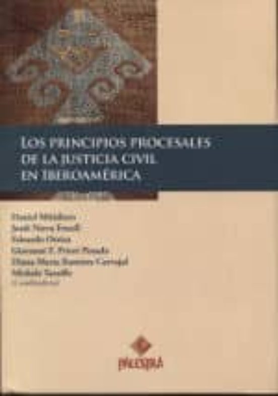 Los Principios Procesales De La Justicia Civil En Iberoamerica
