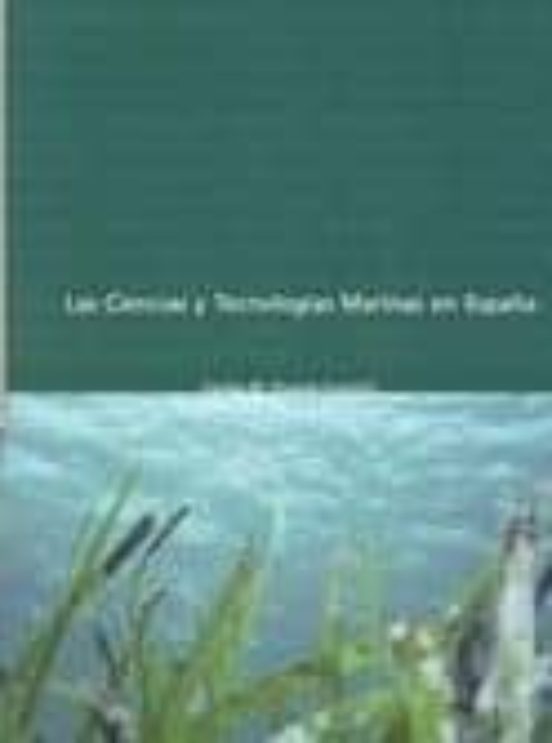 Ciencias Y Tecnologias Marinas En España