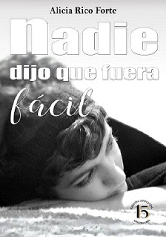 Nadie dijo que fuera fácil