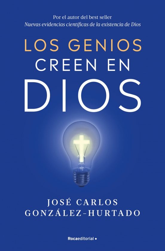 Los genios creen en Dios