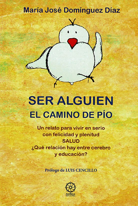 Ser Alguien. El Pollito De Pío