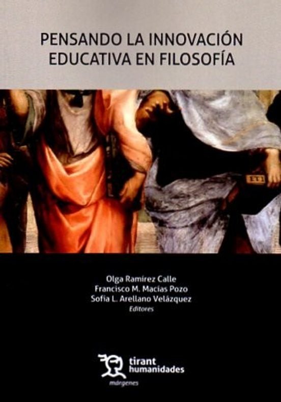 Pensando La Innovación Educativa En Filosofía