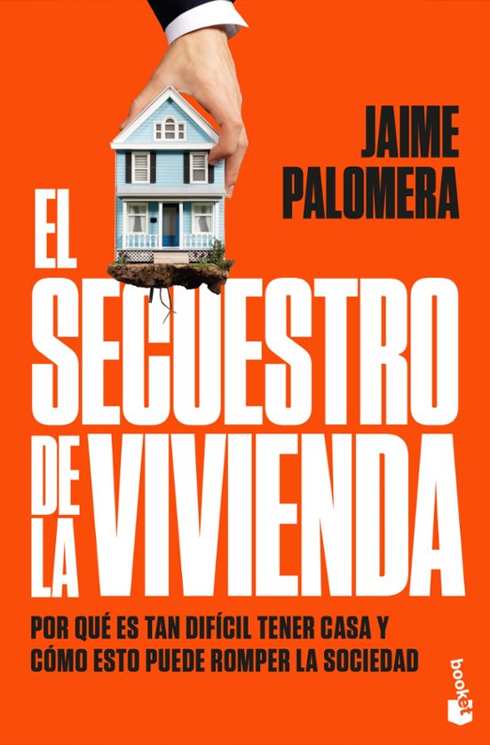 El Secuestro De La Vivienda
