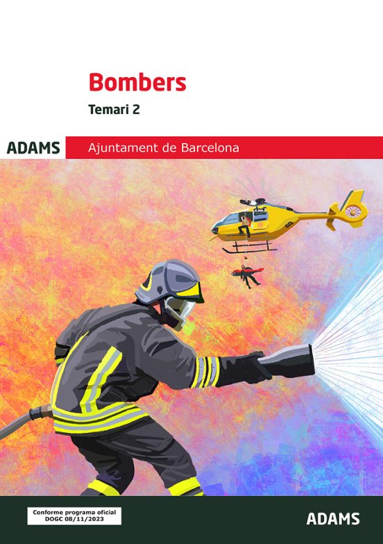 Bombers Ajuntament De Barcelona. Temari 2