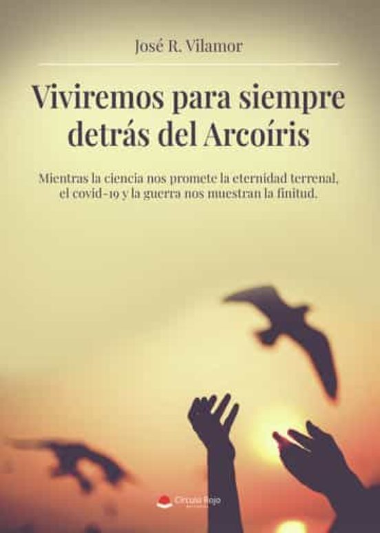 Viviremos Para Siempre Detrás Del Arcoíris