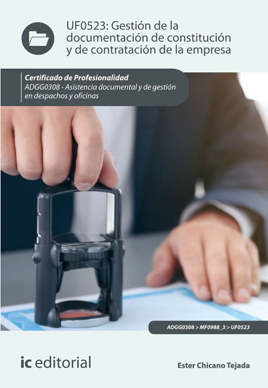 Uf0523 Gestión De La Documentación De Constitución Y De Contr