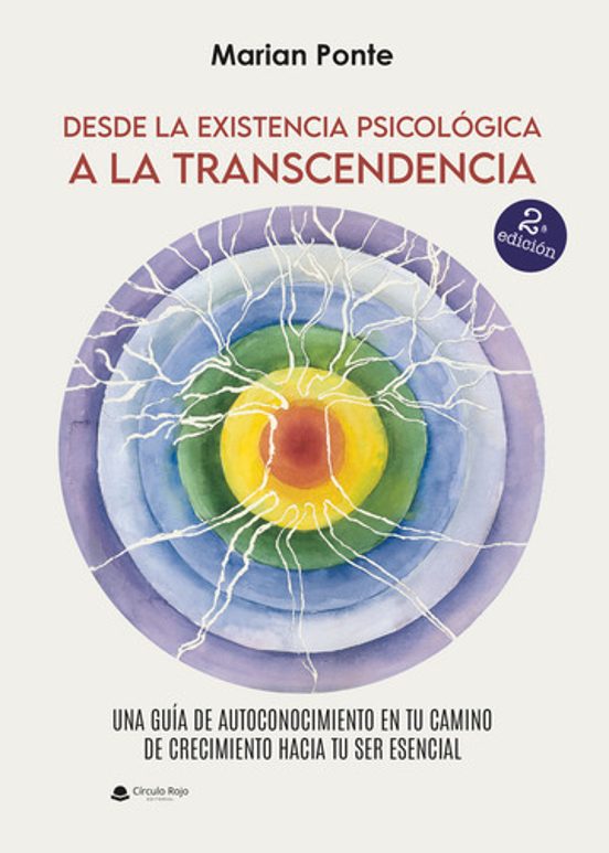 Desde La Existencia Psicológica A La Transcendencia