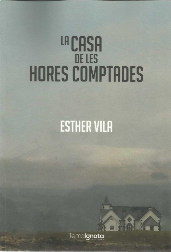 La Casa De Les Hores Comptades