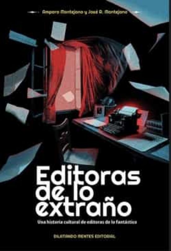 Editoras De Lo Extraño