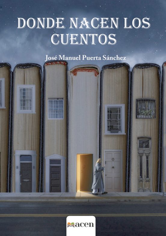 Donde Nacen Los Cuentos