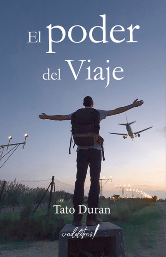 El Poder Del Viaje