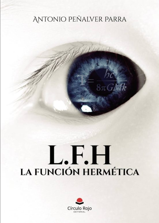 L.F.H La Función Hermética