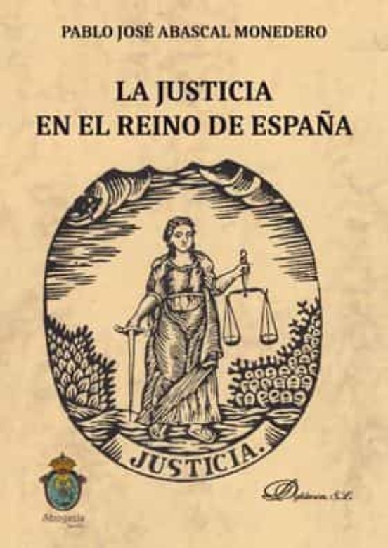 La Justicia En El Reino De España