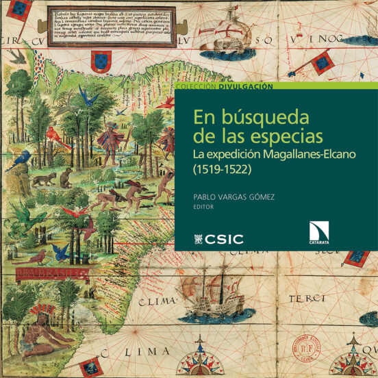 En Busqueda de las Especias: Las Plantas de la Expedicion Magallanes-E