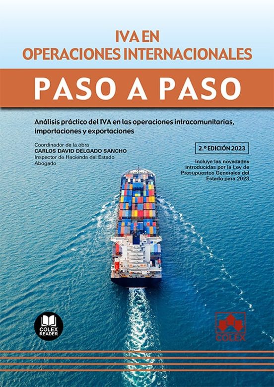 Iva En Operaciones Internacionales. Paso A Paso.análisis Práctico Del