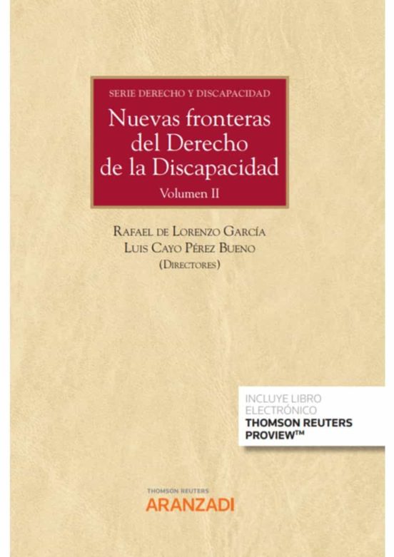 Nuevas Fronteras Del Derecho De La Discapacidad Volumen Ii.serie Funda