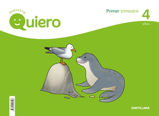 Proyecto Quiero 4 Años 1º Trimestre Ed 2018